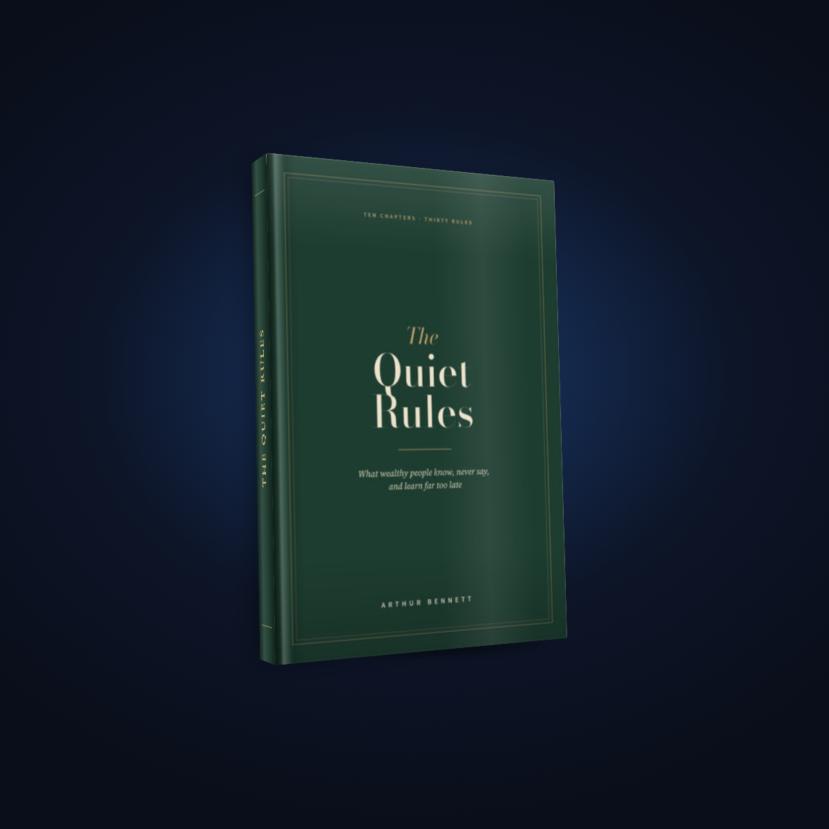 The Quiet Rules